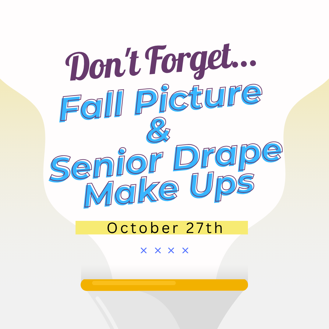 Make up Picture Day - Oct. 27th